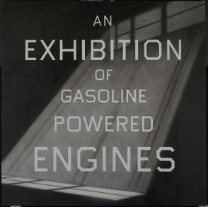 An Exhibition of Gasoline Powered Engines