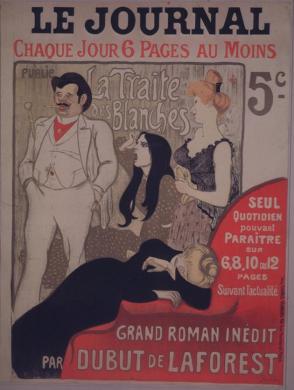 La Traite des Blanches; a poster for "Le Journal"
